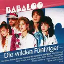 CD - Babaloo - Die Wilden Fünfziger