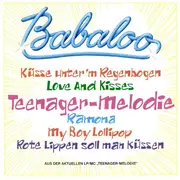 7inch Vinyl Single - Babaloo - Teenager-Melodie