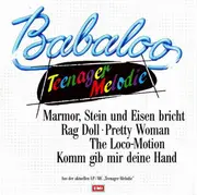 7inch Vinyl Single - Babaloo - Teenager Melodie