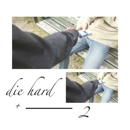 BABA STILTZ - Die Hard+2