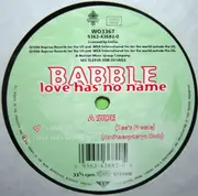 12inch Vinyl Single - Babble - Love Has No Name