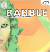 12inch Vinyl Single - Babble - Love Has No Name