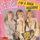 7'' - Babe - I'm A Rock Machine