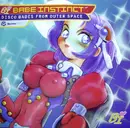 12inch Vinyl Single - Babe Instinct - Disco Babes From Outer Space