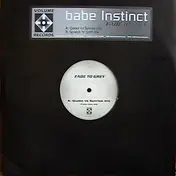 Babe Instinct - Fade to Grey