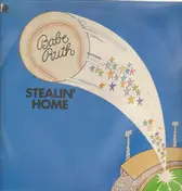 Babe Ruth - Stealin Home