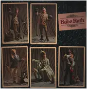 Babe Ruth - Babe Ruth