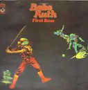 LP - Babe Ruth - First Base