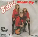 7inch Vinyl Single - Babe - Wonder Boy