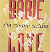 Babie Love - I'm gonna getcha