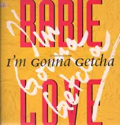 12inch Vinyl Single - Babie Love - I'm Gonna Getcha