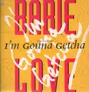 12inch Vinyl Single - Babie Love - I'm Gonna Getcha