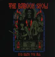 Baboon Show - God Bless You All