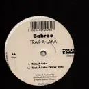12inch Vinyl Single - Babroo - Trak-A-Laka