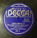 Schellack - Babs And Her Brothers - Let's Swing It / My Very Good Friend - The Milkman