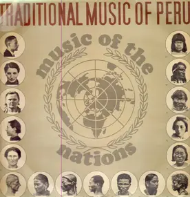 Various Artists - Traditional Music Of Peru