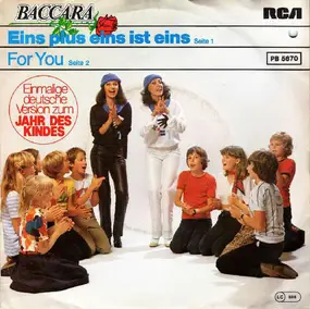 Baccara - Eins Plus Eins Ist Eins / For You