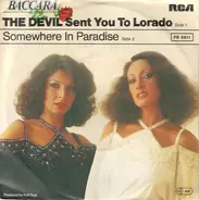 Baccara - The Devil Sent You To Lorado