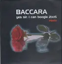 12inch Vinyl Single - Baccara - Yes Sir, I Can Boogie 2005 (Remix)