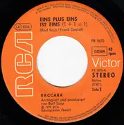 7inch Vinyl Single - Baccara - Eins Plus Eins Ist Eins / For You