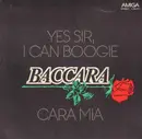 7inch Vinyl Single - Baccara - Yes Sir, I Can Boogie / Cara Mia
