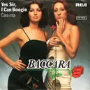 7inch Vinyl Single - Baccara - Yes Sir, I Can Boogie