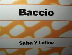 Baccio - Salsa Y Latino