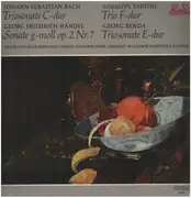 LP - Bach - Händel - Tartini - Benda - Triosonate C-dur, Sonate g-moll, Trio F-dur, Triosonate E-dur
