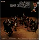 LP - Bach / Marcello / Fasch / Lothar Koch - Baroque Oboe Concertos