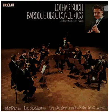 Bach / Marcello / Fasch / Lothar Koch - Baroque Oboe Concertos