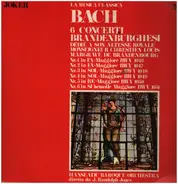 Bach - 6 Concerti Brandenburghesi