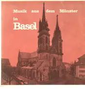 Bach - Musik aus dem Münster in Basel