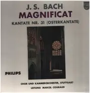 Bach - Magnificat - Kantate Nr.31