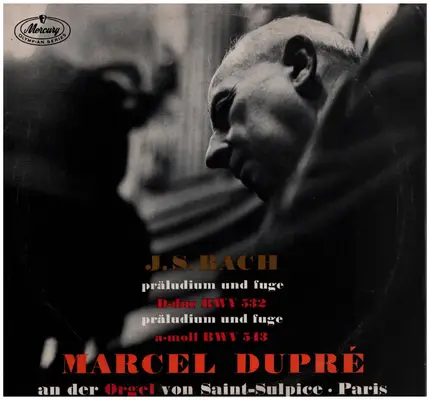 Bach - Marcel Dupré an der Orgel von Saint-Sulpice, Paris