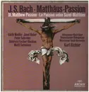 LP-Box - Bach - Matthäus Passion = St. Matthew Passion = La Passion Selon Saint-Matthieu