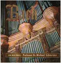 LP - Bach / Michael Schneider - Johann Sebastian Bach - An Der Orgel Der Lüneburger St. Johannis-Kirche Prof. Dr. Michael Schneider