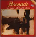 LP - Bach / Mozart / Tschaikowsky - Serenade (Eine kleine Gute-Nacht-Musik)