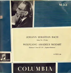 J. S. Bach - Suite Nr. 3 D-Dur / Sinfonie C-Dur KV 551 - 'Jupiter-Sinfonie'