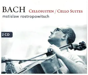 J. S. Bach - Cellosuiten / Cello Suites