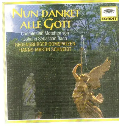Bach - Nun danket alle Gott - Vierstimmige Choräle & Motetten