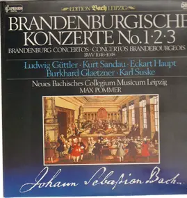 J. S. Bach - Brandenburgische Konzerte No. 1,2 und 3