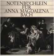 LP - Elly Ameling, Hans-Martin Linde, Gustav Leonhardt - Notenbüchlein für Anna Magdalena Bach