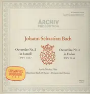 Bach - Ouvertüre Nr.2 in h-moll, Nr.3 in D-dur