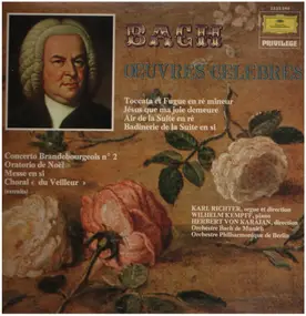 J. S. Bach - Oeuvres Celebres