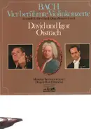 Bach / Oistrach - Vier berühmte ViMelodiaolinkonzerte