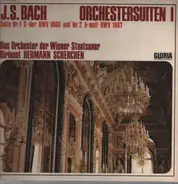 Bach - Orchestersuiten I (Suite Nr. 1 C-Dur BWV 1066 Und Nr. 2 H-Moll BWV 1067)