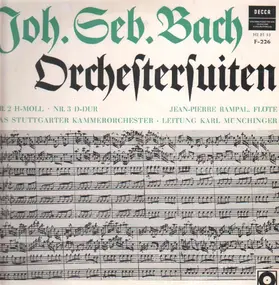 J. S. Bach - Orchestersuiten Nr.2 H-Moll & Nr.3 D-Dur