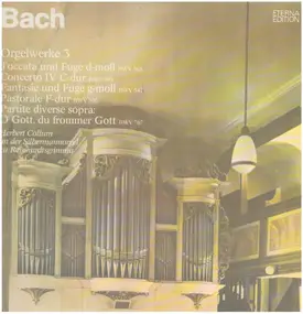 J. S. Bach - Orgelwerke 3