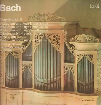 Bach - Orgelwerke 8