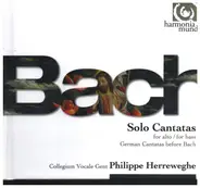 Bach a.o. (Philippe Herreweghe) - Solo Cantatas / German Cantatas Before Bach